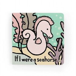 If I Were A Seahorse Book from Flowers by Ramon of Lawton, OK