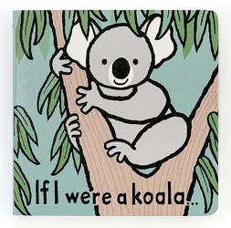 If I Were A Koala Book from Flowers by Ramon of Lawton, OK